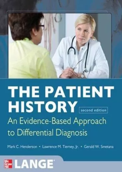 (BOOS)-The Patient History: Evidence-Based Approach (Tierney, The Patient History)