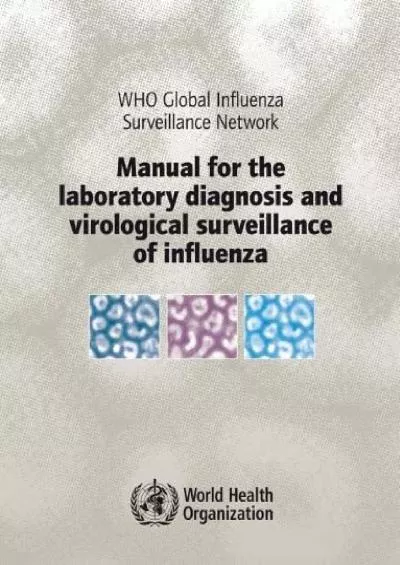 (BOOS)-Manual for the Laboratory Diagnosis and Virological Surveillance of Influenza