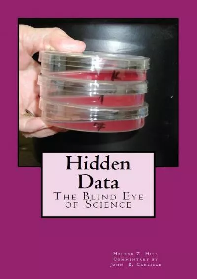 (EBOOK)-Hidden Data: The Blind Eye of Science