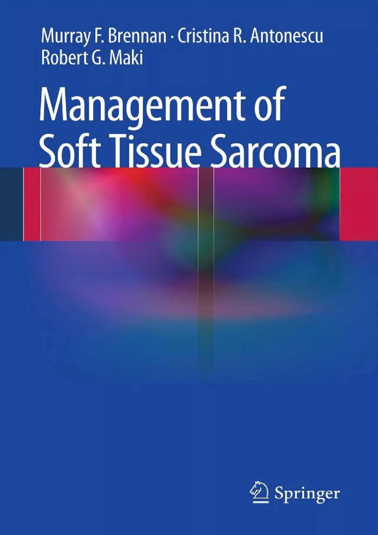 PDF-(READ)-Management of Soft Tissue Sarcoma