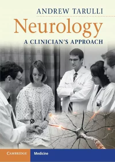 (READ)-Neurology: A Clinician\'s Approach (Cambridge Medicine (Paperback))