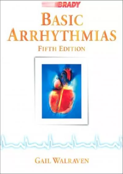 (READ)-Basic Arrhythmias (5th Edition)