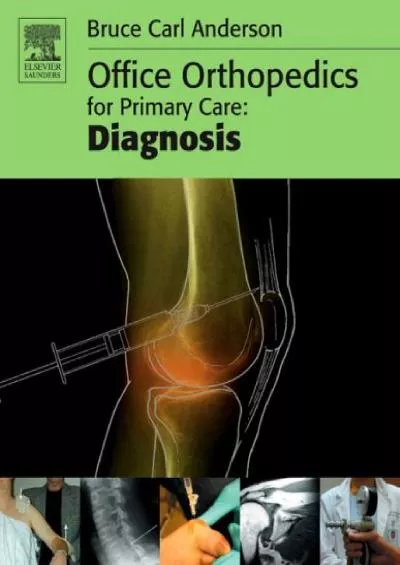 (EBOOK)-Office Orthopedics for Primary Care: Diagnosis
