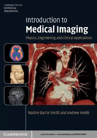 (READ)-Introduction to Medical Imaging: Physics, Engineering and Clinical Applications (Cambridge Texts in Biomedical Engineering)