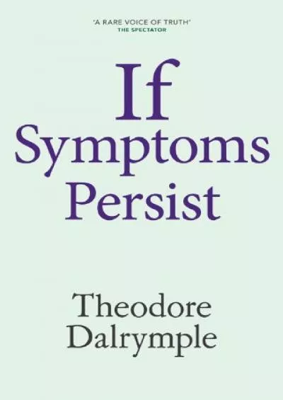 (DOWNLOAD)-If Symptoms Persist