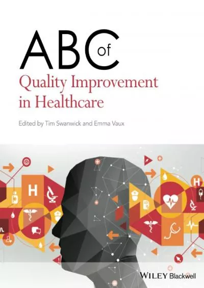 (READ)-ABC of Quality Improvement in Healthcare (ABC Series)