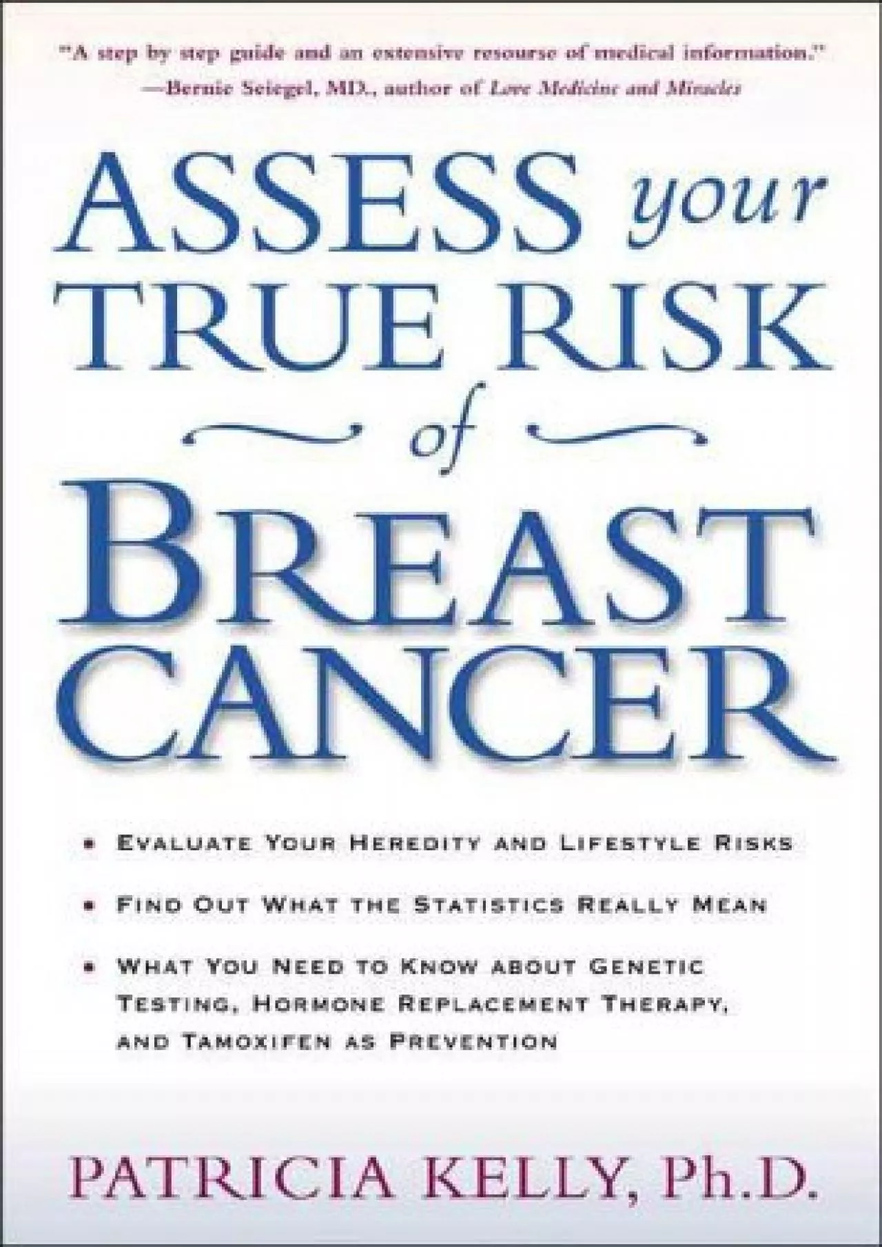 (DOWNLOAD)-Assess Your True Risk of Breast Cancer