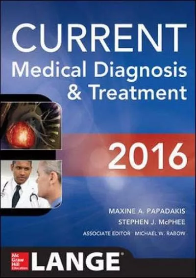 (EBOOK)-CURRENT Medical Diagnosis and Treatment 2016 (LANGE CURRENT Series)