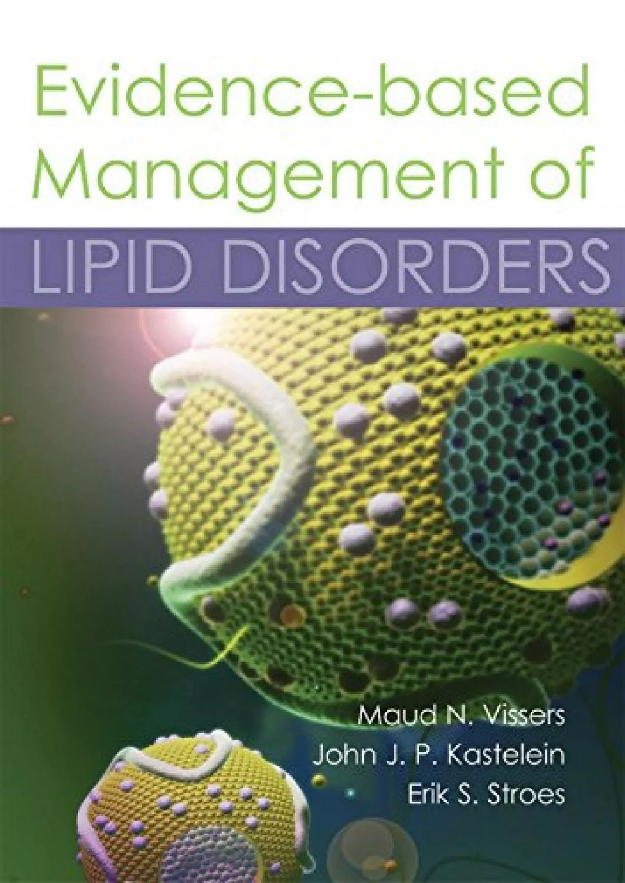 (BOOS)-Evidence-based Management of Lipid Disorders