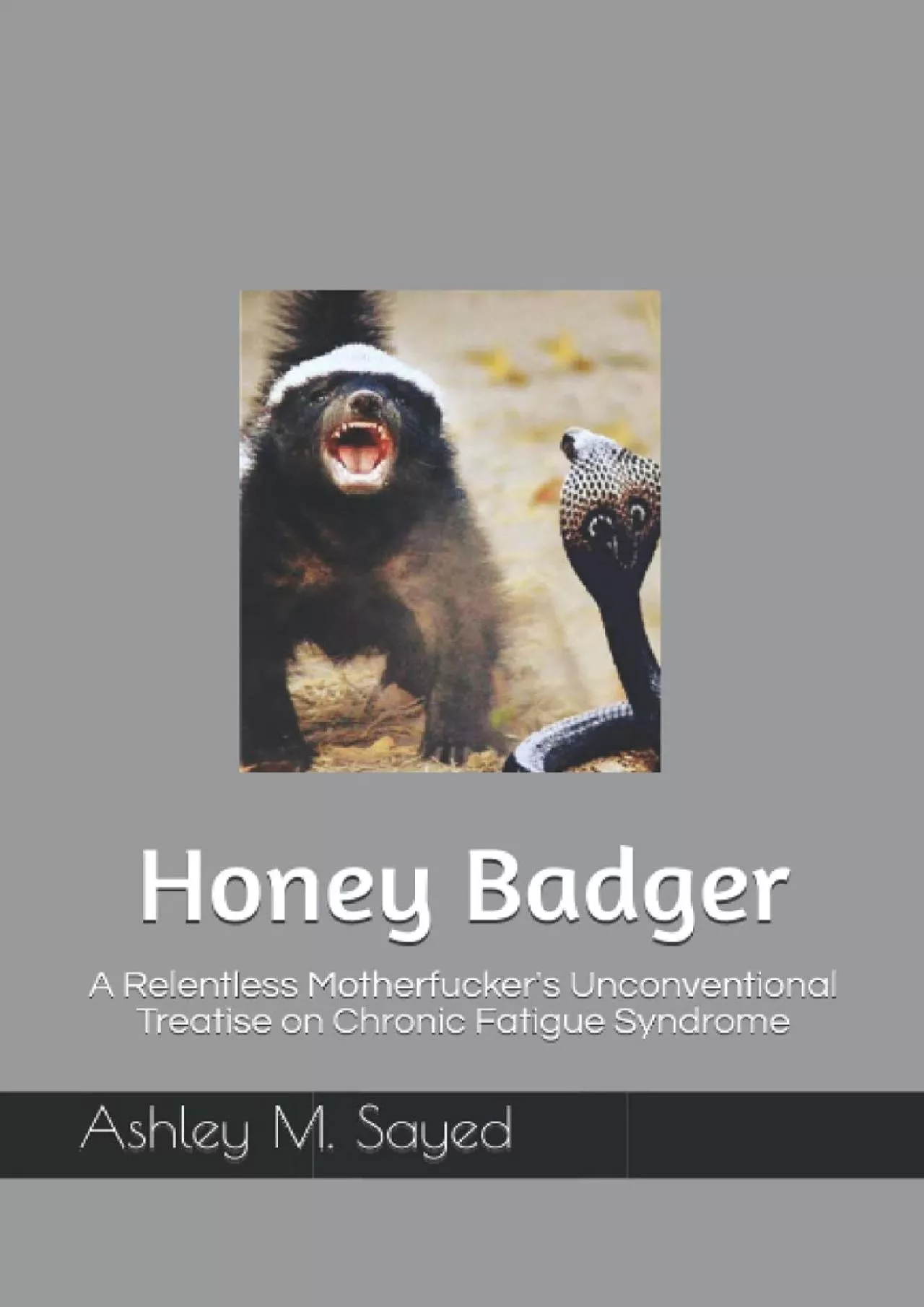 PDF-(DOWNLOAD)-Honey Badger: A Relentless Motherfucker\'s Unconventional Treatise on Chronic