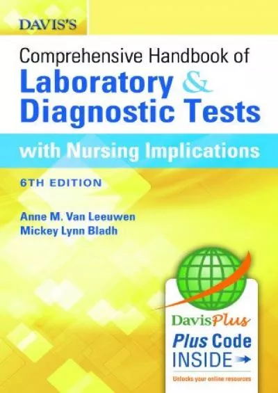 (BOOS)-Davis\'s Comprehensive Handbook of Laboratory and Diagnostic Tests With Nursing Implications (Davis\'s Comprehensive Handboo...