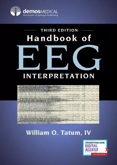 (BOOK)-Handbook of EEG Interpretation, Third Edition – A Comprehensive EEG Book for Neurology Residents and Fellows, Clinicians, ...