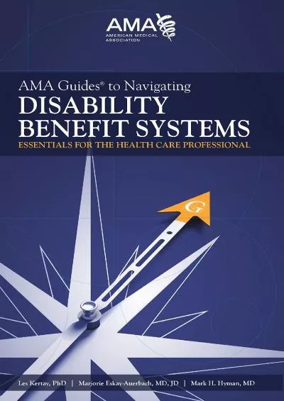 (BOOS)-AMA Guides to Navigating Disability Benefit Systems: Essentials for the Health Care Professional