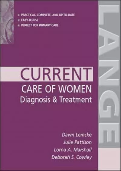 (BOOS)-Current Care of Women: Diagnosis and Treatment (Lange Current Series)