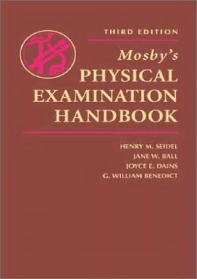 (DOWNLOAD)-Mosby\'s Physical Examination Handbook: An Interprofessional Approach