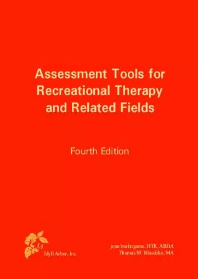 (EBOOK)-Assessment Tools for Recreational Therapy and Related Fields, 4th Edition