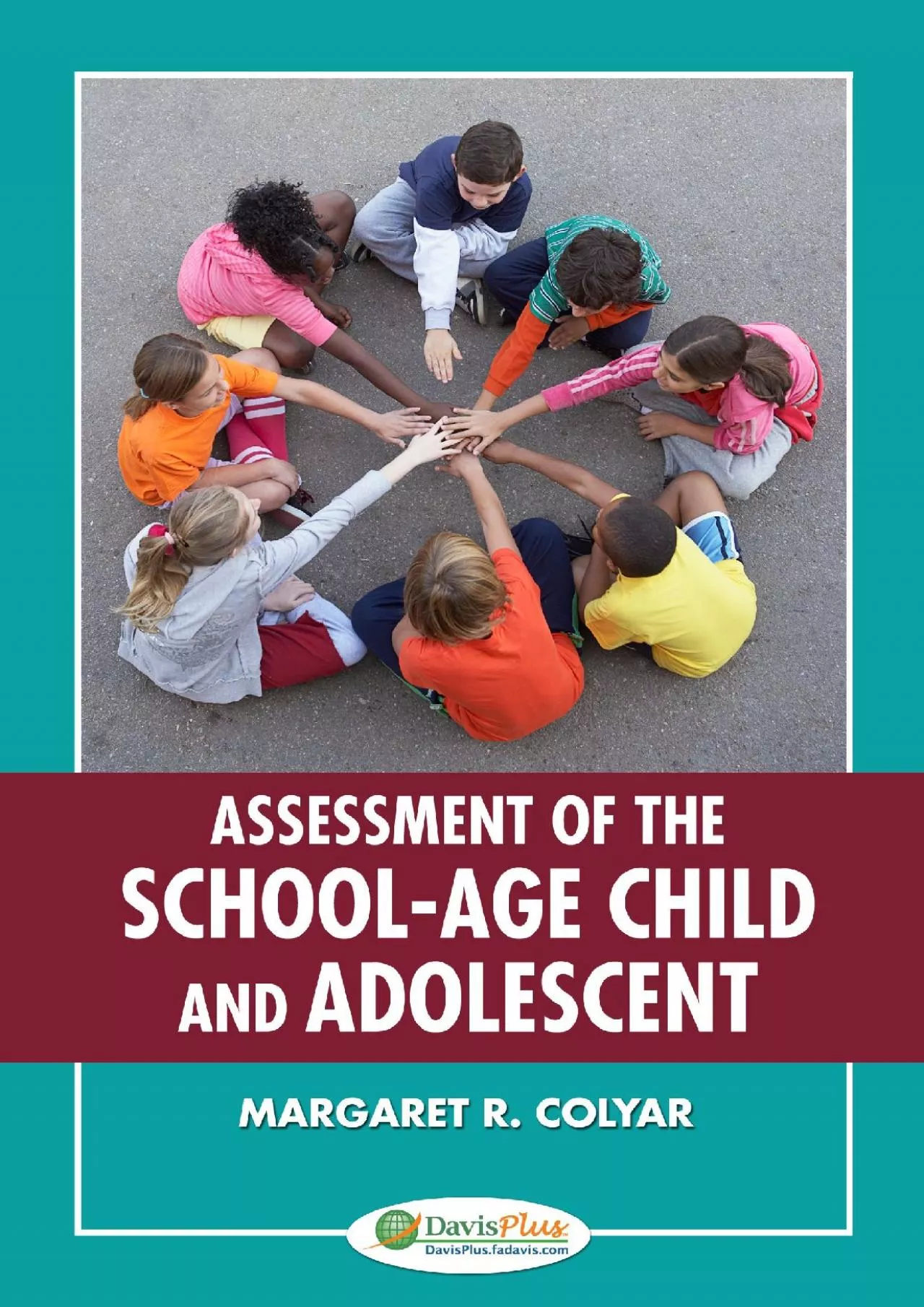 (BOOS)-Assessment of the School-Age Child and Adolescent