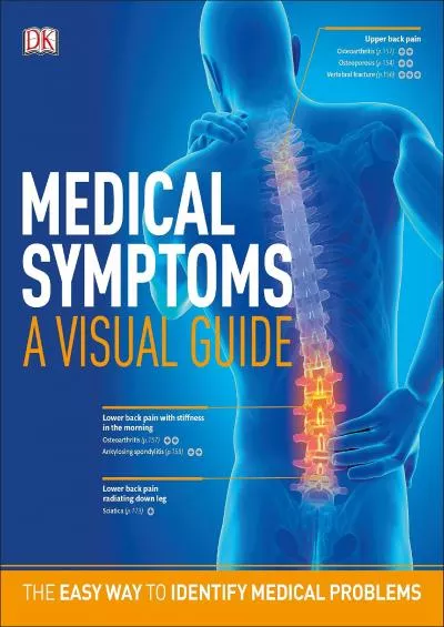 (DOWNLOAD)-Medical Symptoms: A Visual Guide: The Easy Way to Identify Medical Problems
