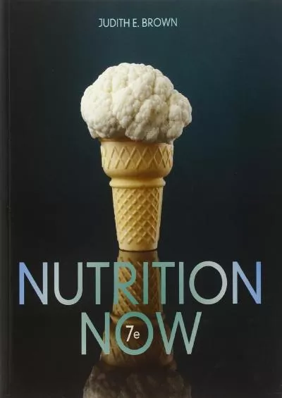 (BOOK)-Nutrition Now