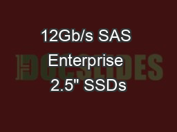 12Gb/s SAS Enterprise 2.5