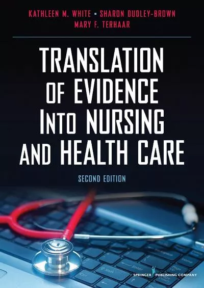 (READ)-Translation of Evidence into Nursing and Health Care, Second Edition