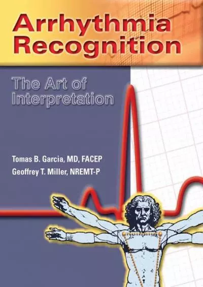 (READ)-Arrhythmia Recognition: The Art of Interpretation: The Art of Interpretation