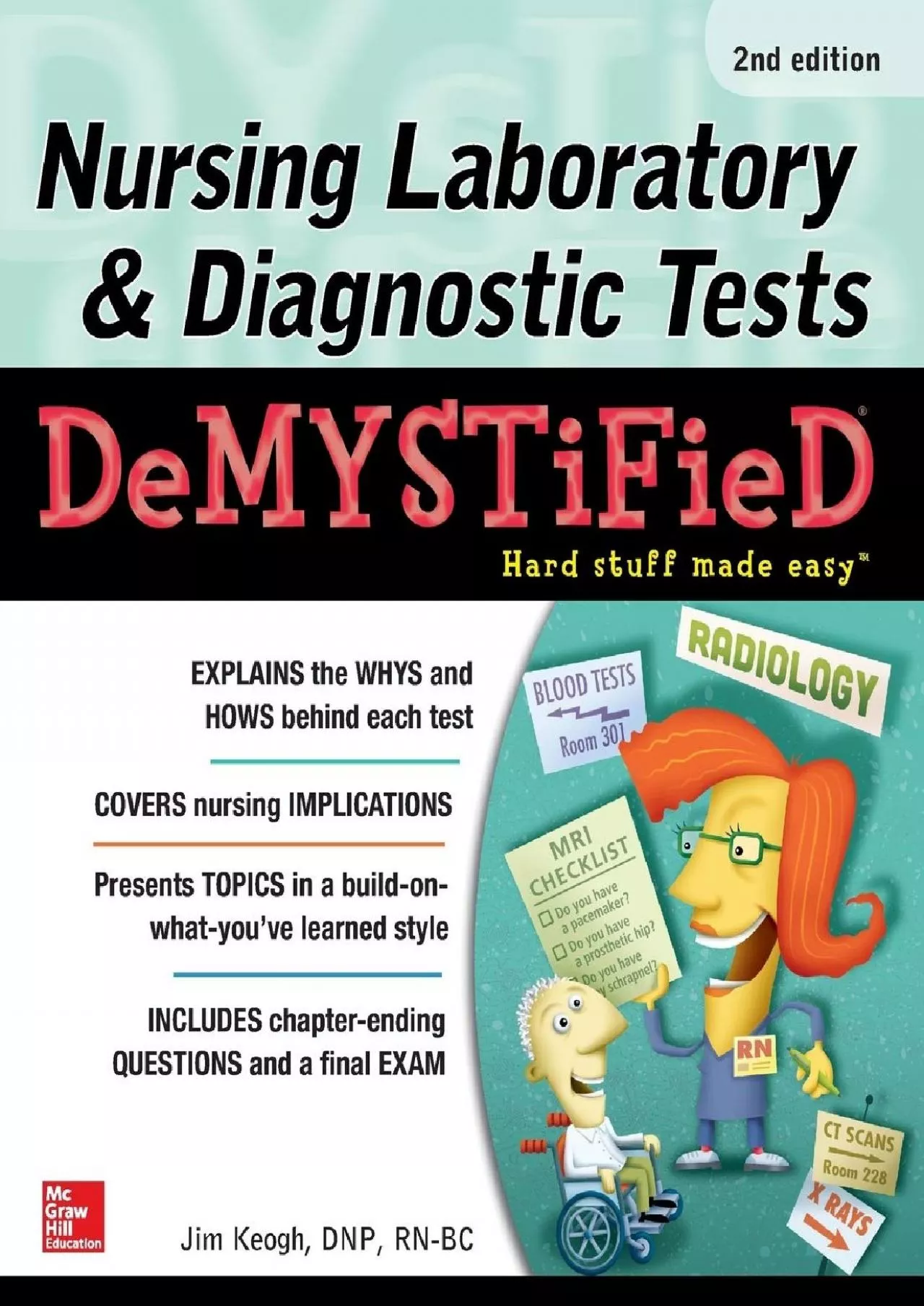 PDF-(BOOK)-Nursing Laboratory & Diagnostic Tests Demystified, Second Edition