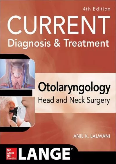 (BOOK)-CURRENT Diagnosis & Treatment Otolaryngology--Head and Neck Surgery, Fourth Edition