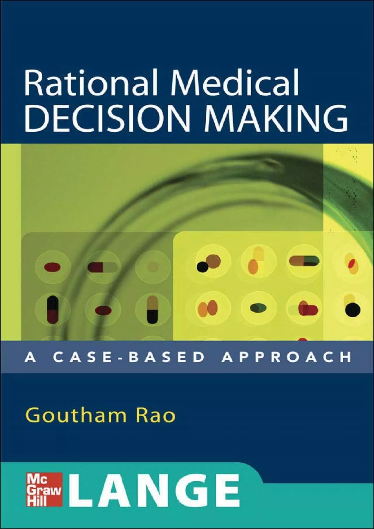 PDF-(EBOOK)-Rational Medical Decision Making: A Case-Based Approach