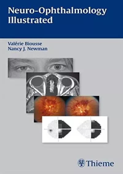 (BOOK)-Neuro-Ophthalmology Illustrated