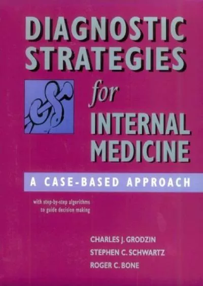 (BOOK)-Diagnostic Strategies for Internal Medicine: A Case-Based Approach