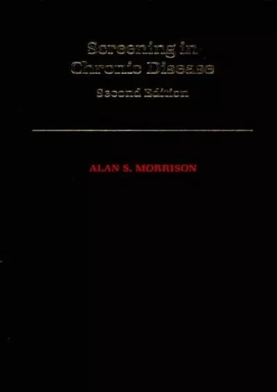 (BOOK)-Screening in Chronic Disease (Monographs in Epidemiology and Biostatistics, 19)