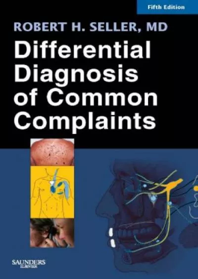 (EBOOK)-Differential Diagnosis of Common Complaints