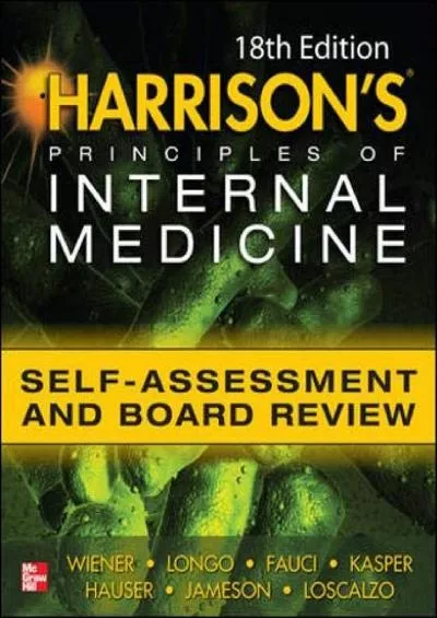 (DOWNLOAD)-Harrisons Principles of Internal Medicine Self-Assessment and Board Review