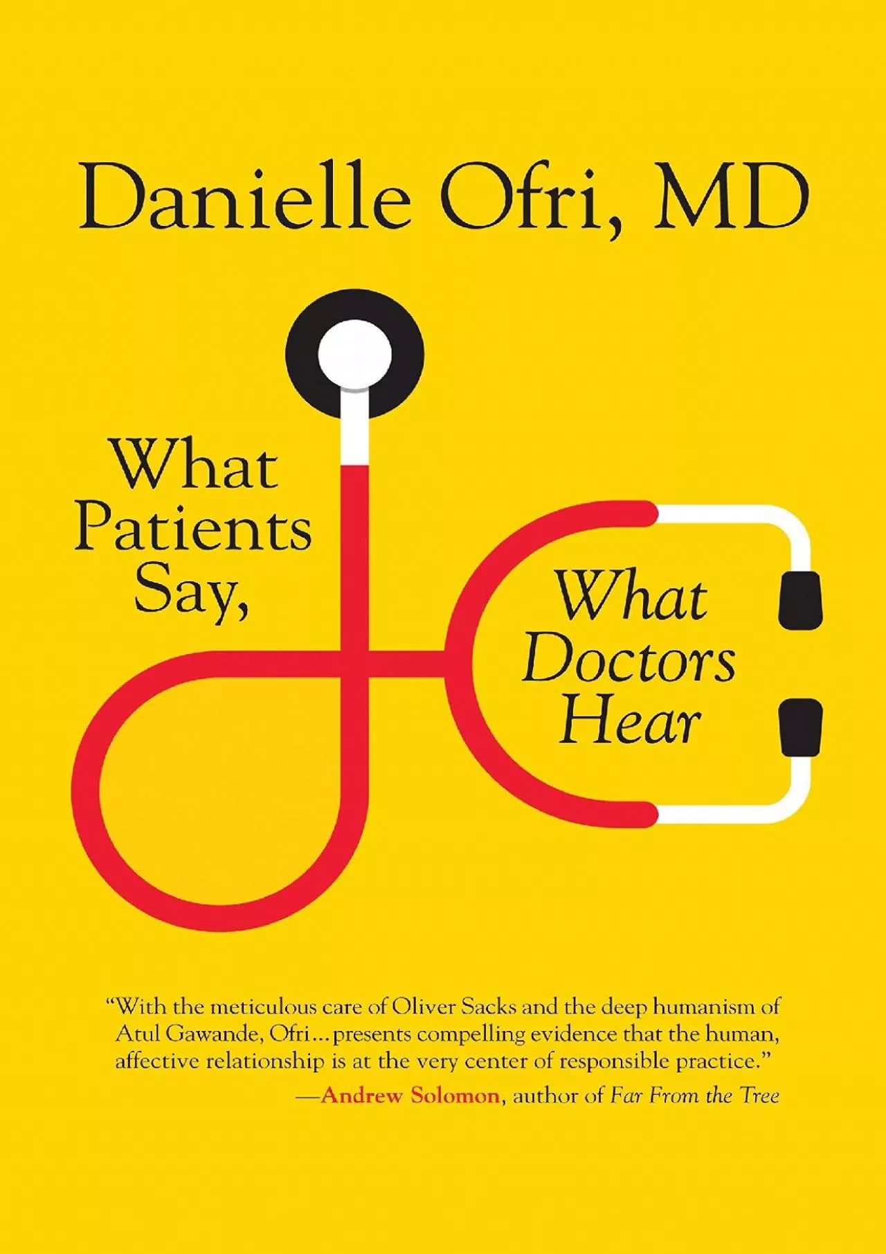 PDF-(DOWNLOAD)-What Patients Say, What Doctors Hear