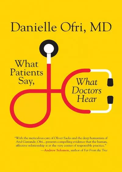 (DOWNLOAD)-What Patients Say, What Doctors Hear