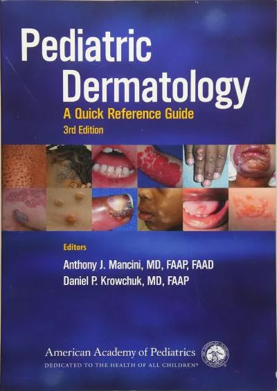 (BOOK)-Pediatric Dermatology: A Quick Reference Guide