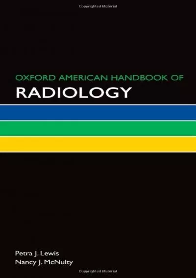 (EBOOK)-Oxford American Handbook of Radiology (Oxford American Handbooks of Medicine)
