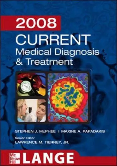 (EBOOK)-Current Medical Diagnosis and Treatment 2008 (Lange Current)