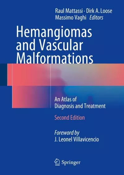 (BOOS)-Hemangiomas and Vascular Malformations: An Atlas of Diagnosis and Treatment