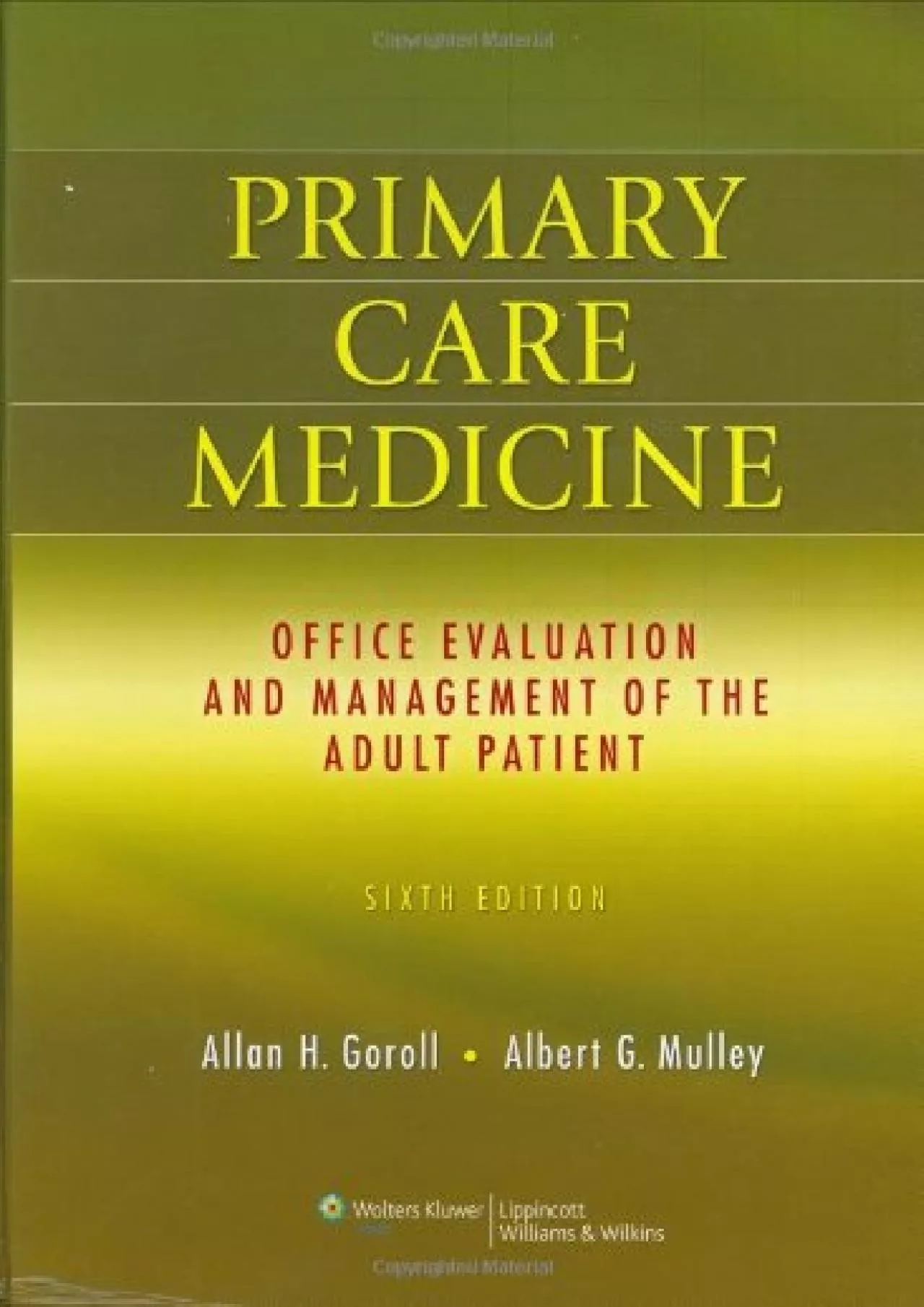 PDF-(EBOOK)-Primary Care Medicine: Office Evaluation and Management of the Adult Patient,