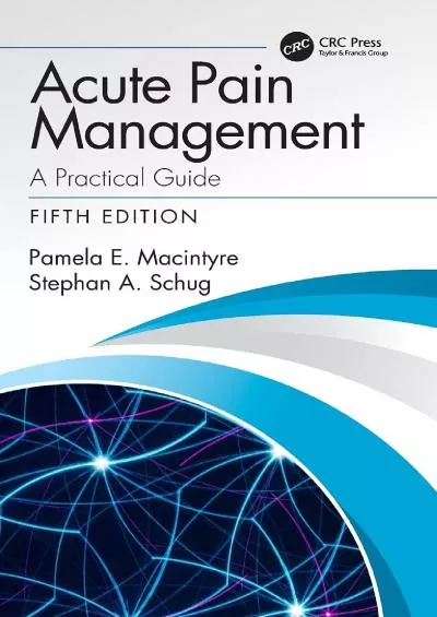 (BOOK)-Acute Pain Management: A Practical Guide