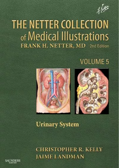 (EBOOK)-The Netter Collection of Medical Illustrations: Urinary System