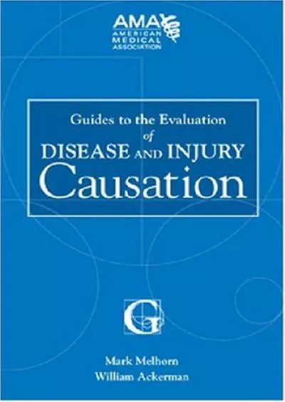 (READ)-Guides to the Evaluation of Disease and Injury Causation