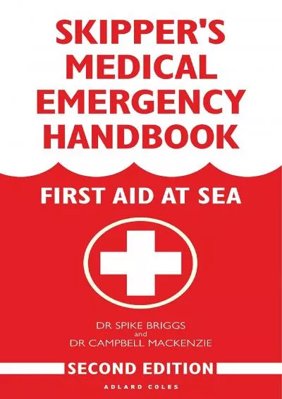 (READ)-Skipper\'s Medical Emergency Handbook