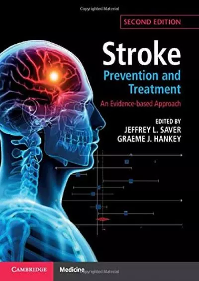 (DOWNLOAD)-Stroke Prevention and Treatment: An Evidence-based Approach