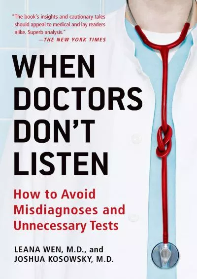 (EBOOK)-When Doctors Don\'t Listen