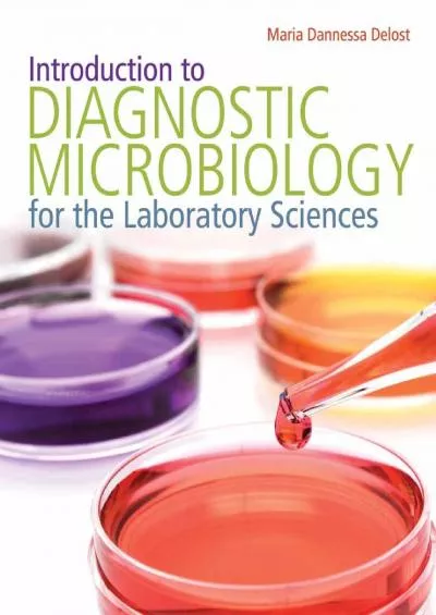 (READ)-Introduction to Diagnostic Microbiology for the Laboratory Sciences