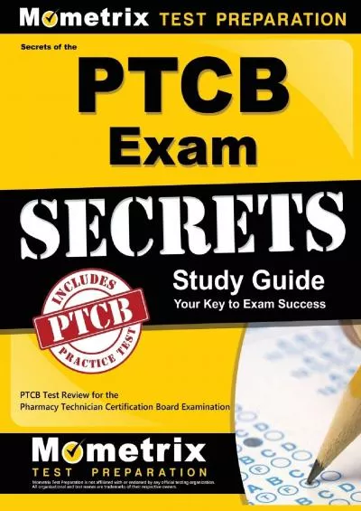 (DOWNLOAD)-Secrets of the Ptcb Exam Study Guide: Ptcb Test Review for the Pharmacy Technician