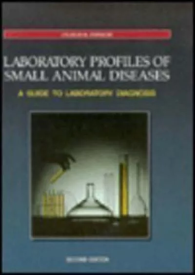 (EBOOK)-Laboratory Profiles of Small Animal Diseases: A Guide to Laboratory Diagnosis